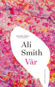Vår (ebok) av Ali Smith