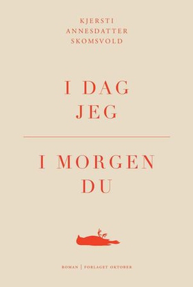 I dag jeg, i morgen du