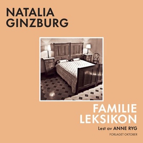 Familieleksikon - roman (lydbok) av Natalia Ginzburg