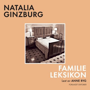Familieleksikon (lydbok) av Natalia Ginzburg