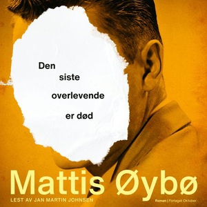 Den siste overlevende er død (lydbok) av Matt