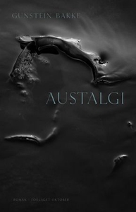 Austalgi (ebok) av Gunstein Bakke