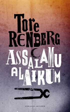 Assalamu alaikum (ebok) av Tore Renberg