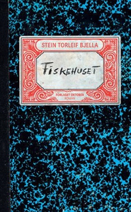 Fiskehuset (ebok) av Stein Torleif Bjella