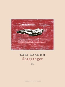 Sorgsanger (ebok) av Kari Saanum