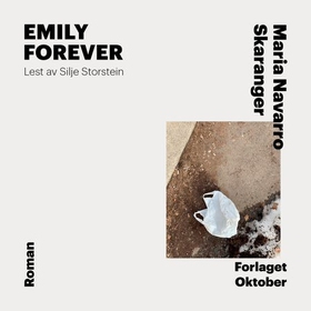 Emily forever (lydbok) av Maria Navarro Skaranger