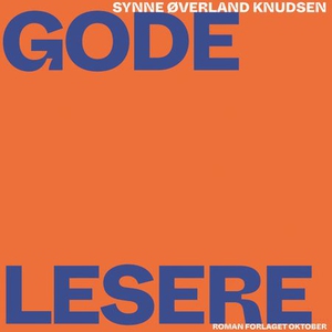 Gode lesere (lydbok) av Synne Øverland Knudse