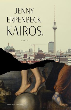 Kairos. - roman (ebok) av Jenny Erpenbeck