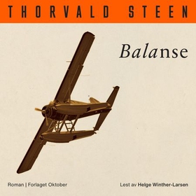 Balanse - roman (lydbok) av Thorvald Steen