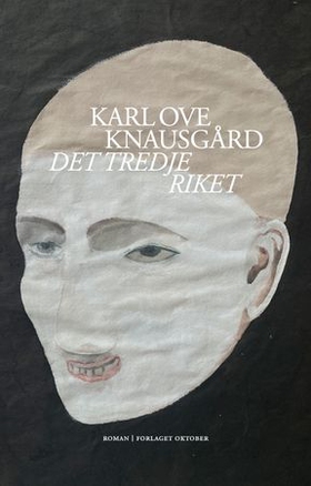 Det tredje riket - roman (lydbok) av Karl Ove Knausgård