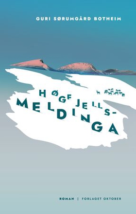 Høgfjellsmeldinga