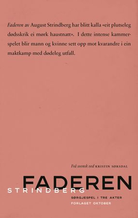 Faderen - sørgjespel i tre akter (ebok) av August Strindberg