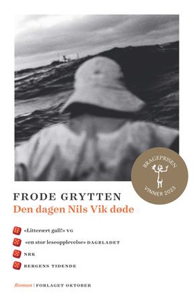 Den dagen Nils Vik døde - roman (ebok) av Frode Grytten
