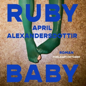Ruby Baby (lydbok) av April Alexandersdottir