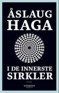 I de innerste sirkler (ebok) av Åslaug Haga