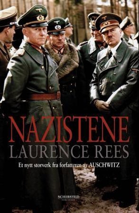 Nazistene (ebok) av Laurence Rees