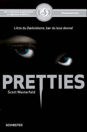 Pretties (ebok) av Scott Westerfeld
