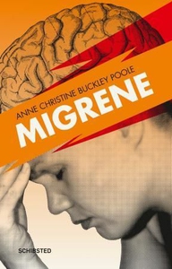 Migrene (ebok) av Anne Christine Buckley Pool