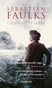 Charlotte Gray (ebok) av Sebastian Faulks