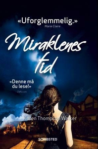 Miraklenes tid (ebok) av Karen Thompson Walke
