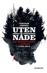 Uten nåde (ebok) av Torgrim Sørnes