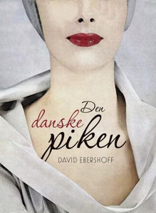 Den danske piken (ebok) av David Ebershoff