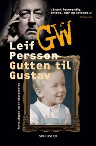 Gutten til Gustav (ebok) av Leif G.W. Persson