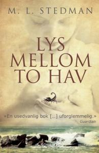 Lys mellom to hav (ebok) av M.L. Stedman