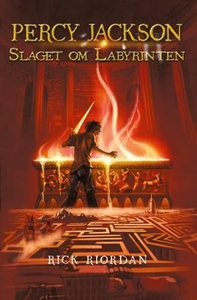 Slaget om labyrinten (ebok) av Rick Riordan