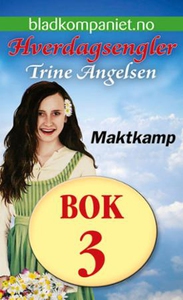 Maktkamp (ebok) av Trine Angelsen