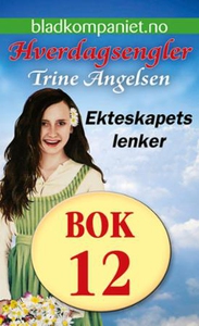 Ekteskapets lenker (ebok) av Trine Angelsen