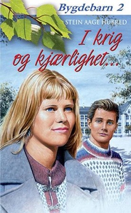 I krig og kjærlighet ... (ebok) av Stein Aage