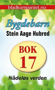 Nådeløs verden (ebok) av Stein Aage Hubred