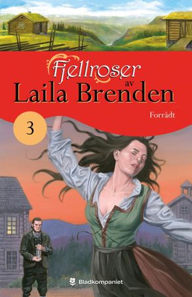 Forrådt (ebok) av Laila Brenden
