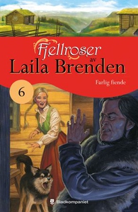 Farlig fiende (ebok) av Laila Brenden