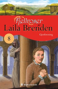 Gjenforening (ebok) av Laila Brenden