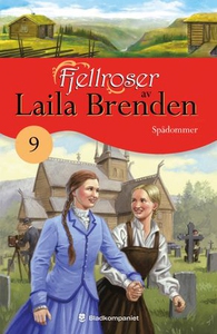 Spådommer (ebok) av Laila Brenden