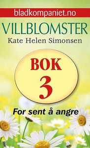 For sent å angre (ebok) av Kate Helen Simonse