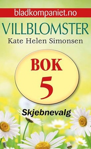 Skjebnevalg (ebok) av Kate Helen Simonsen