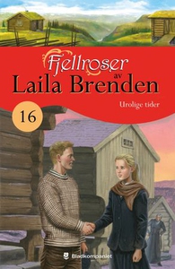 Urolige tider (ebok) av Laila Brenden