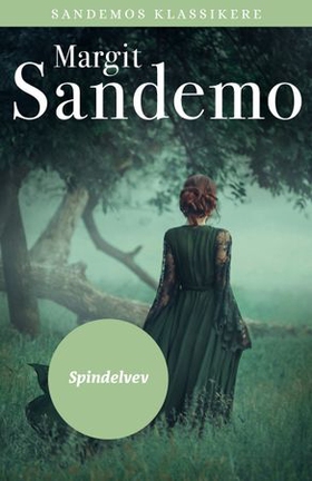 Spindelvev (ebok) av Margit Sandemo