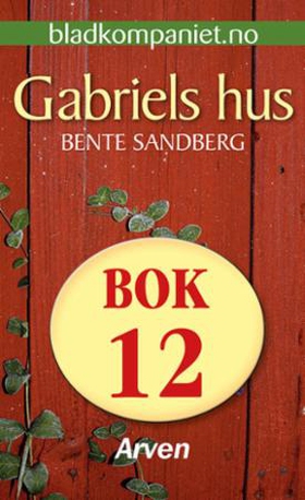 Arven (ebok) av Bente Sandberg