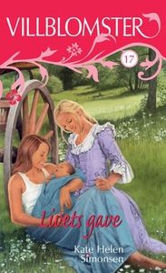 Livets gave (ebok) av Kate Helen Simonsen