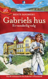 Et vanskelig valg (ebok) av Bente Sandberg