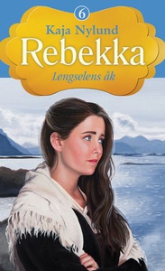 Lengselens åk (ebok) av Kaja Nylund