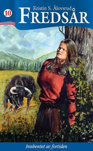 Innhentet av fortiden (ebok) av Kristin S. Ål