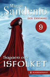 Den ensomme (ebok) av Margit Sandemo