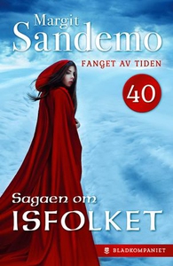 Fanget av tiden (ebok) av Margit Sandemo