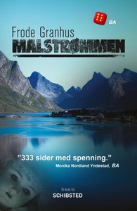 Malstrømmen (ebok) av Frode Granhus