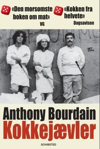 Kokkejævler (ebok) av Anthony Bourdain
